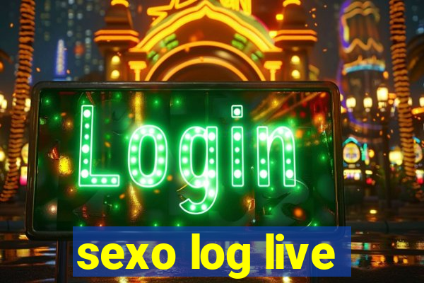 sexo log live